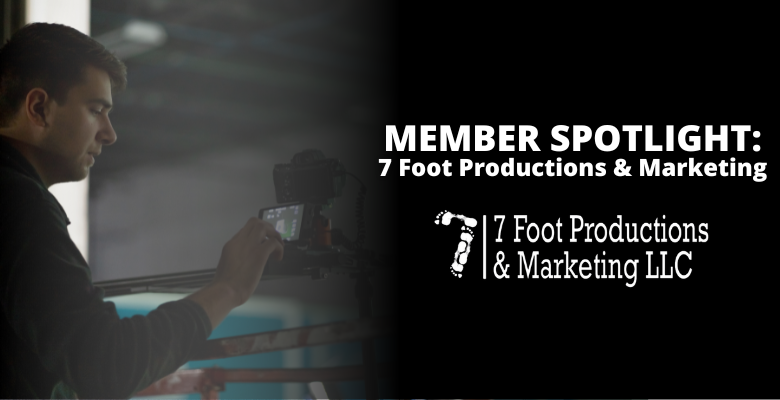 7 Foot Productions Membership Spotlight