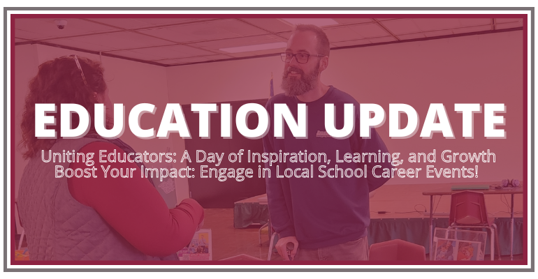 Education Update November 2024: Uniting Educators & Career Events